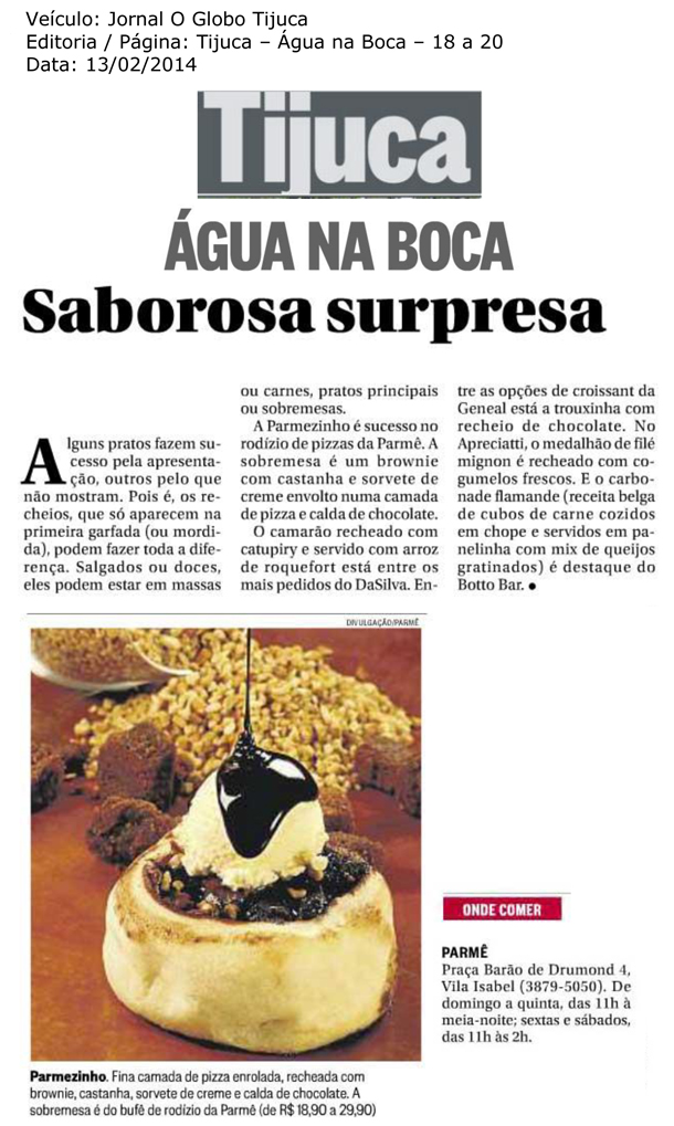 Saborosa surpresa - Jornal O Globo Tijuca - Água na Boca